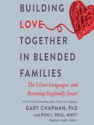 Building Love Together in Blended Families - Audiobook